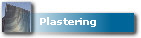 Plastering